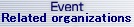 Event / Related organizations